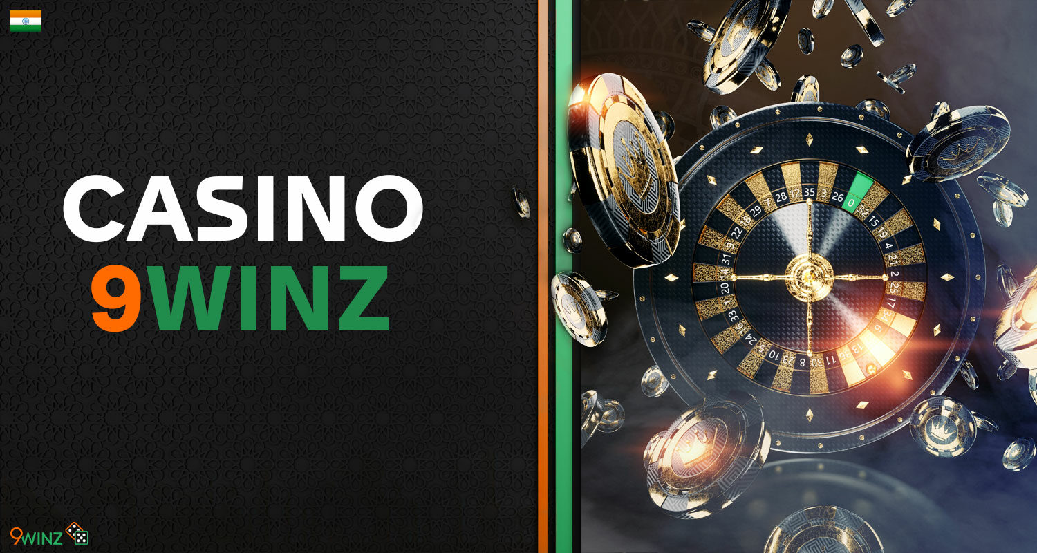 Detailed review of the casino section on the platform of the bookmaker 9winz India